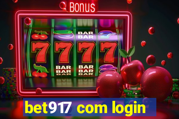 bet917 com login